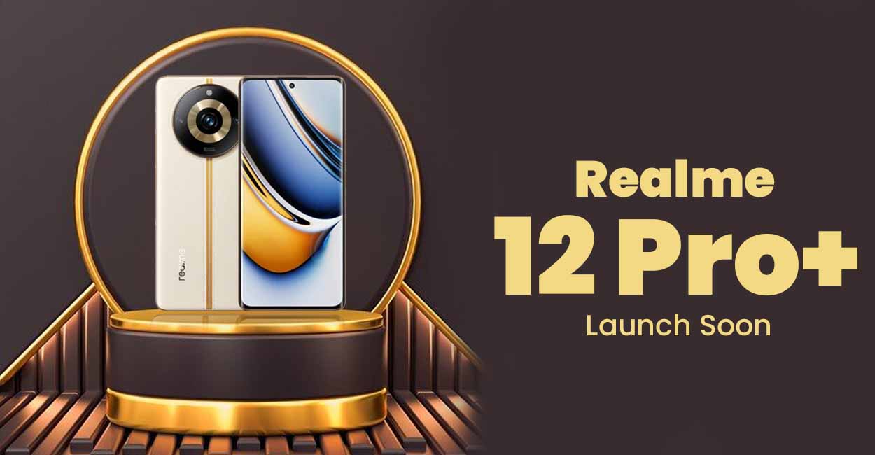 موعد نزول هاتف Realme 12 Pro وتسريبات عن مواصفاته